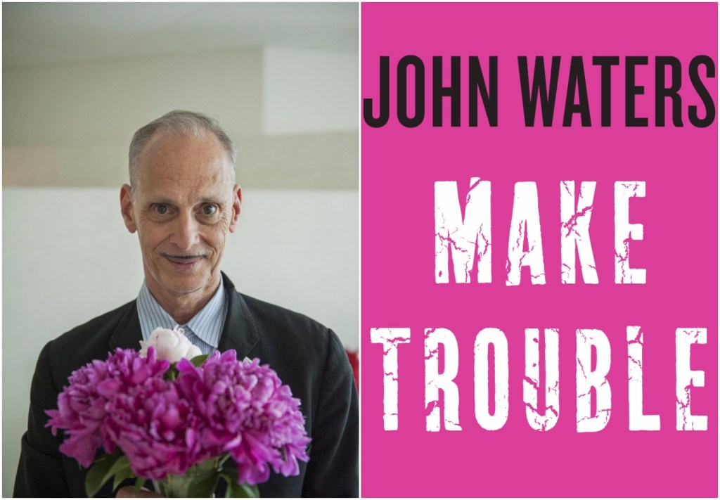 Being an Outsider Isn’t Cool Anymore, John Waters Says So
