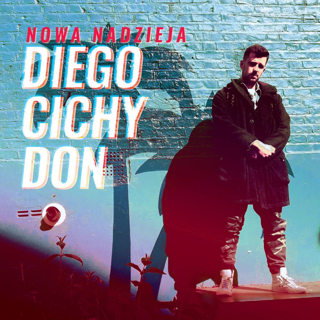 Diego Cichy Don – Nowa nadzieja
