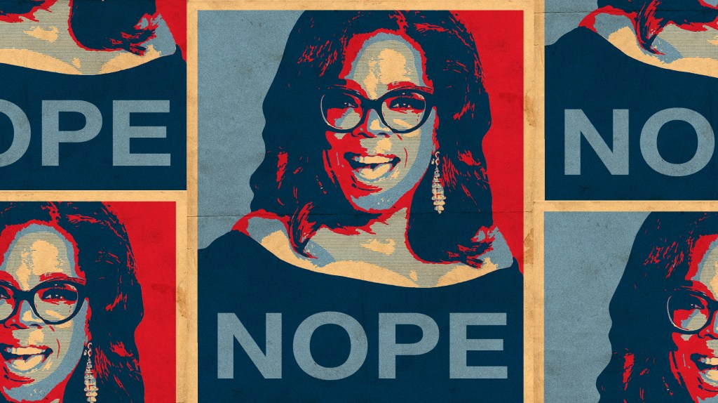 Müssen wir wirklich erklären, warum Oprah Winfrey nicht US-Präsidentin werden sollte?