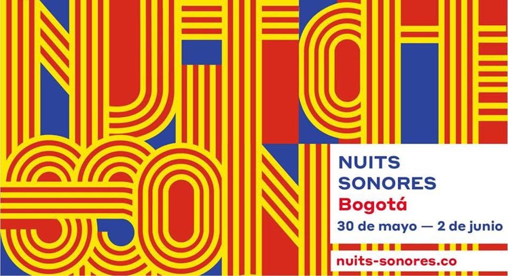 Esta es la programación oficial del festival Nuits sonores Colombia 2018
