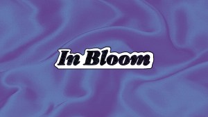 in bloom lede