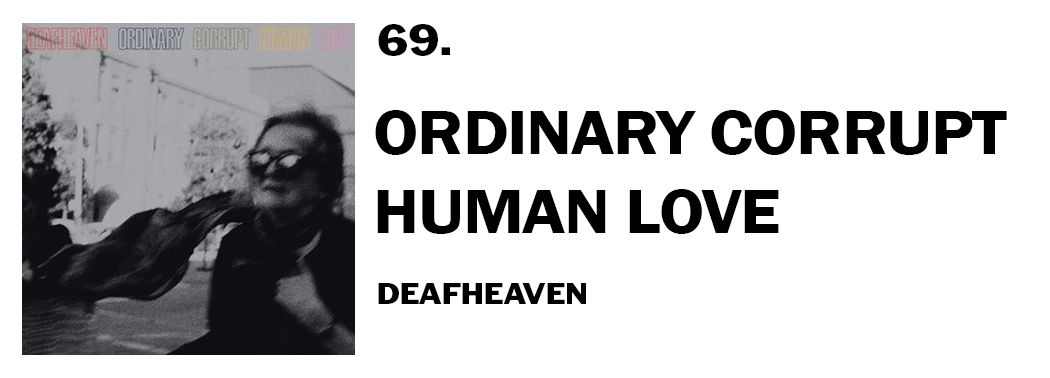 1543939955060-69-deafheaven-ordinary-corrupt