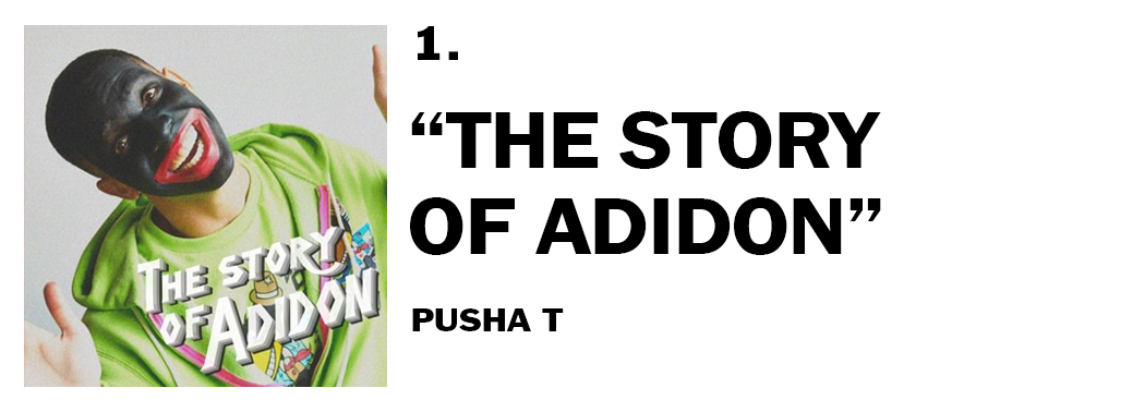 1544046617181-1-pusha-t-the-story-of-adidon