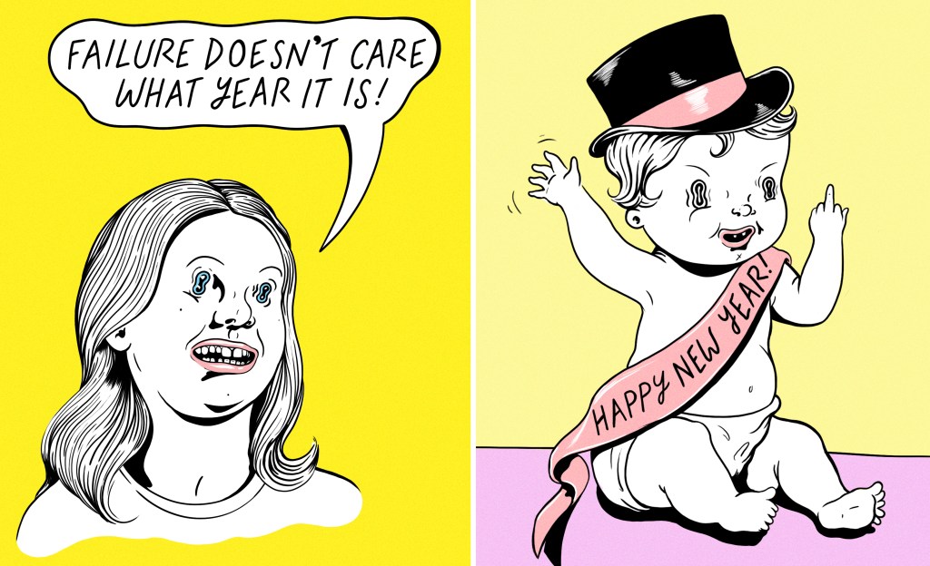 Give Up On Your New Year’s Resolution Now
