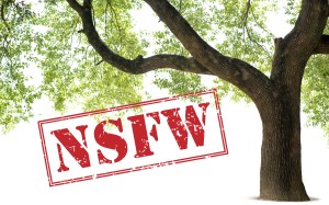 A tree and the letters NSFW