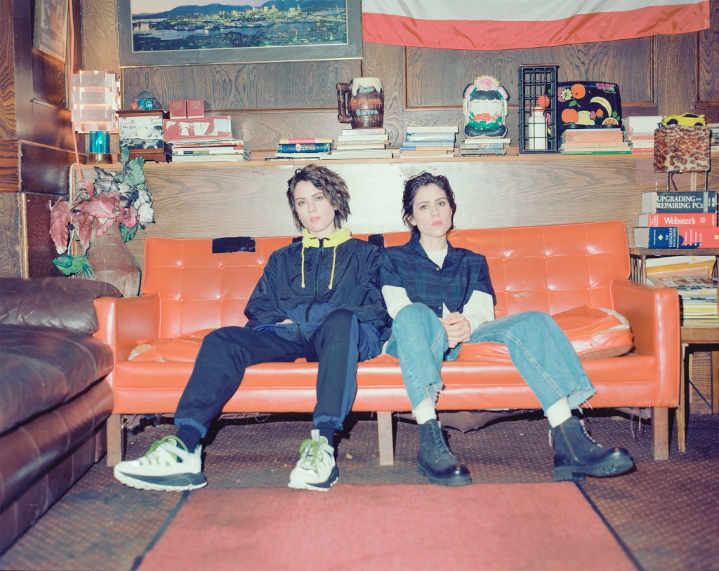 Tegan and Sara: “It’s Always About What Can We Do That’s New, That’s a Risk”