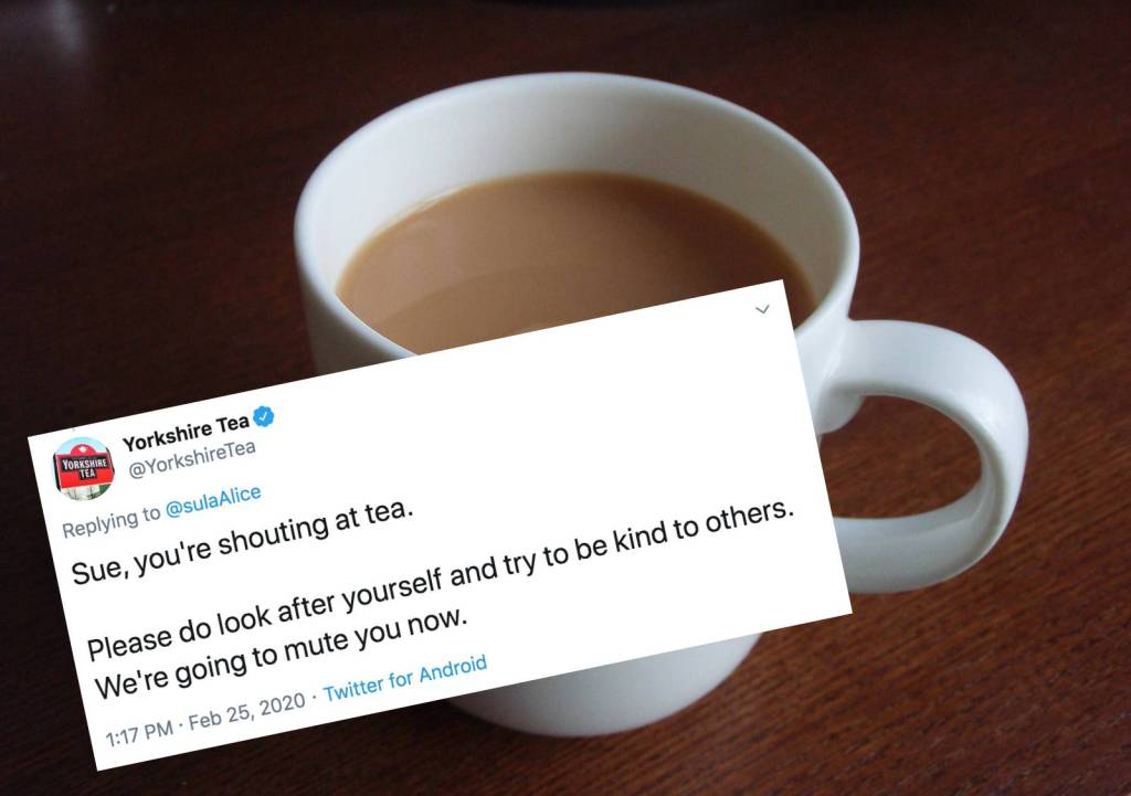 Sue you're shouting at tea